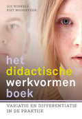 Het didactische werkvormenboek - Piet Hoogeveen, Jos Winkels