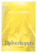 Tijdverkopers - Ann Lauwers