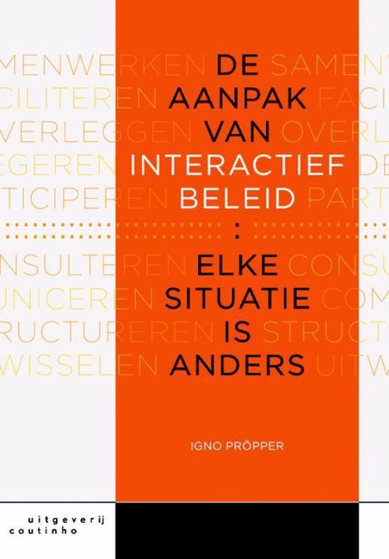 De aanpak van interactief beleid - I. Propper, D. Steenbeek