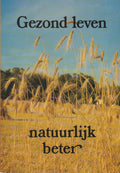 Gezond leven natuurlyk beter - Gravesteyn