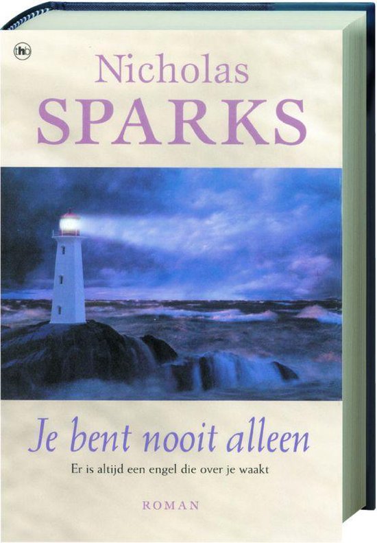 Je Bent Nooit Alleen - Nicholas Sparks