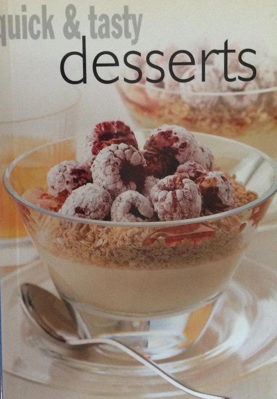 Quick En Tasty Desserts - Onbekend