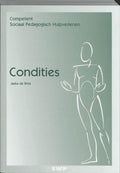 Competent sociaal pedagogisch hulpverlenen - Condities - J. De Bree