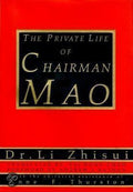 The Private Life of Chairman Mao - Sui, Anne F Thurston