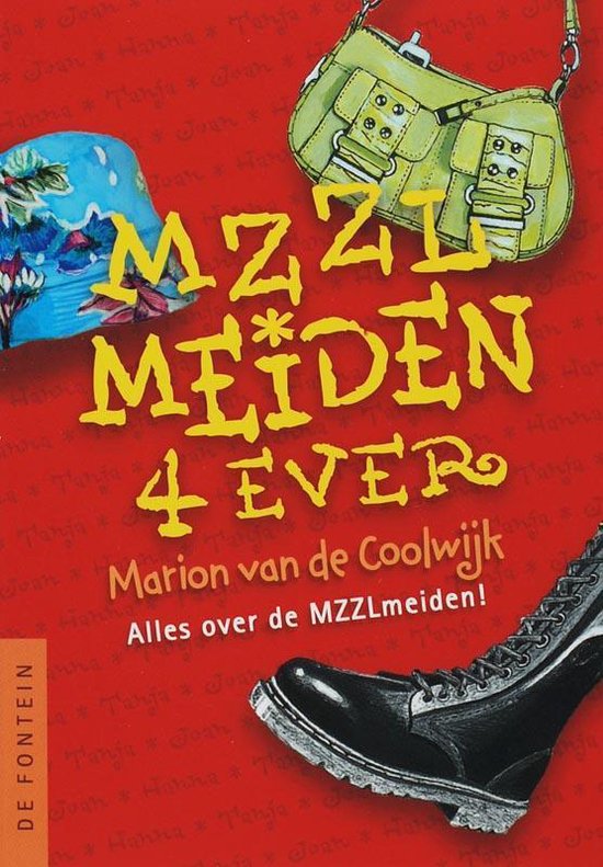 MZZLmeiden 4ever - Marion van de Coolwijk