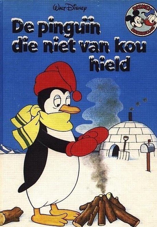 De pinguin die niet van kou hield - Walt Disney