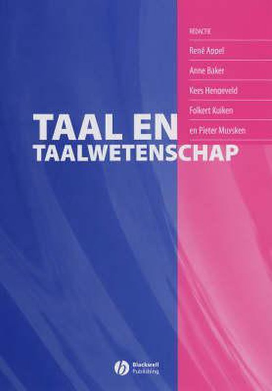 Taal en Taalwetenschap - Rene Appel, Ann Baker