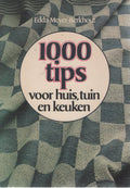 Duizend tips voor huis tuin enz - Edda Meyer - Berkhout, Pamela de Kat