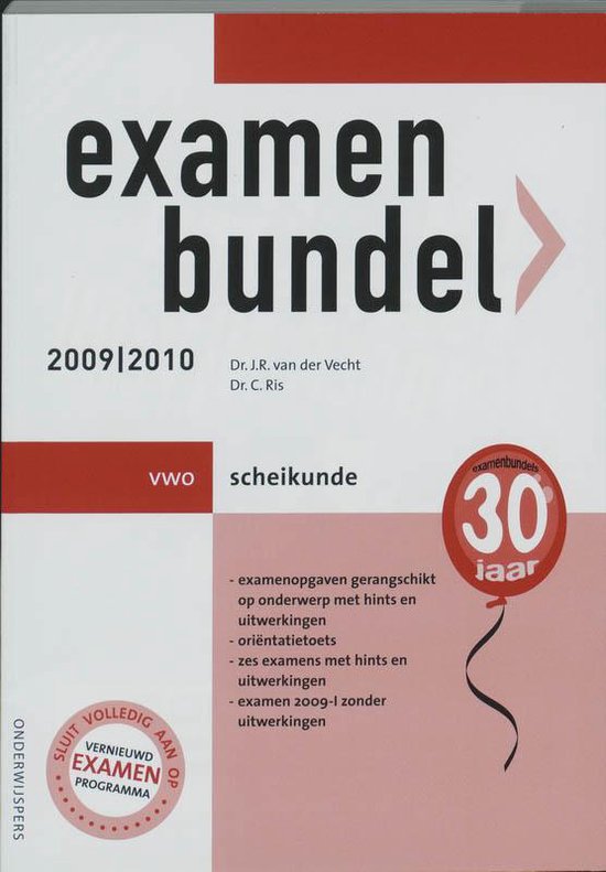 Examenbundel Scheikunde / Vwo 2009/2010 - Johan Ralph Van Der Vecht, Veen