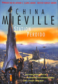 Station Perdido - China Mieville