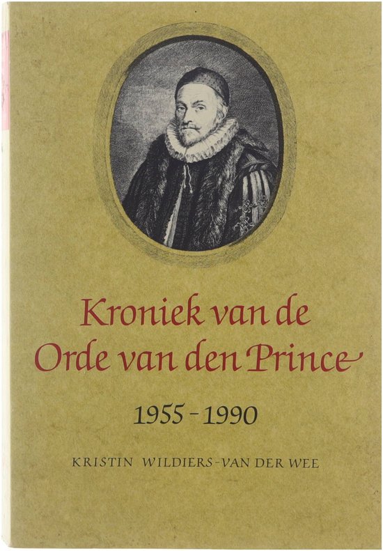 Kroniek van de orde van den prince - Wildiers Wee