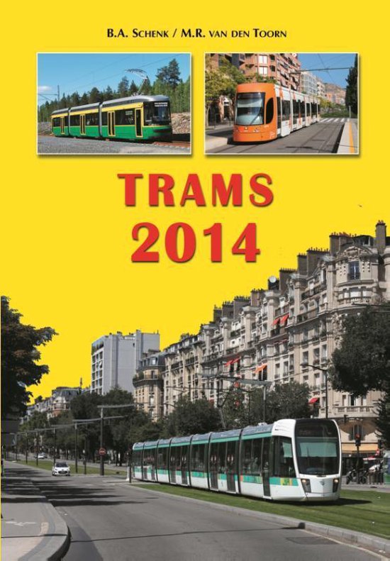 Trams 2014 - Bas Schenk, Maurits van den Toorn