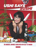 Ushi Says Sushi - KOLEKTIV
