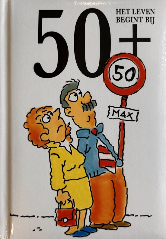 Leeftijd cadeaureeks: Het leven begint bij... - 50+