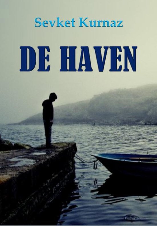 De haven - Sevket Kurnaz
