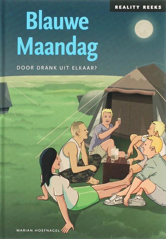 Reality Reeks - Blauwe Maandag - Marian Hoefnagel, M. Hoefnagel