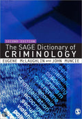 The Sage Dictionary Of Criminology - Eugene Mclaughlin