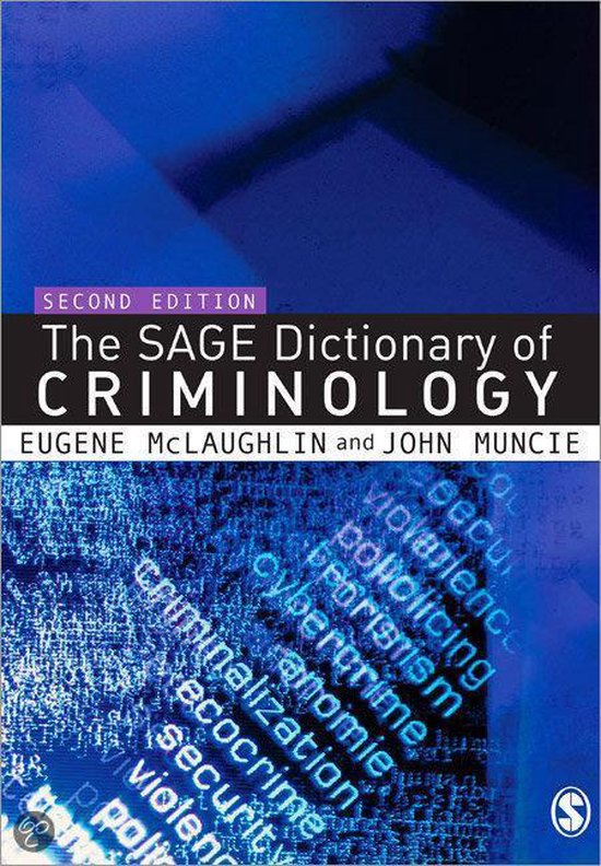The Sage Dictionary Of Criminology - Eugene Mclaughlin