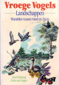 Vroege vogels landschappen - Joost Huijsing, Ivo de Wĳs