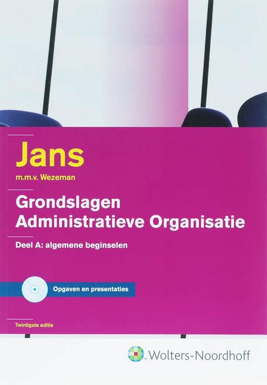 Grondslagen administratieve organisatie: deel A Algemene beginselen - Onbekend, K. Wezeman