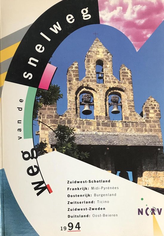 WEG VAN DE SNELWEG. EUROPA 1994 - Carien van Beek