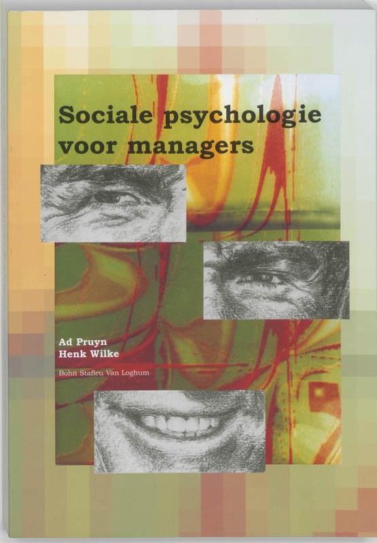 Sociale psychologie voor managers - A. Pruyn, H. Wilke