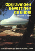 Opgravingen bevestigen de bybel - Siegfried H Horn