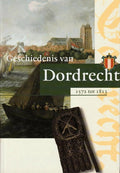 Geschiedenis van Dordrecht van 1572 tot 1813 2 - Onbekend