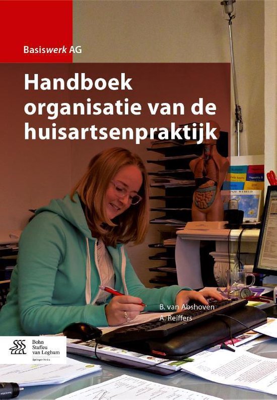 Handboek organisatie van de huisartsenpraktijk - B. van Abshoven, A. Reiffers
