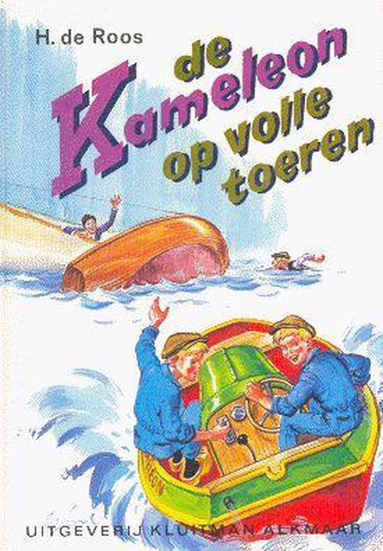 De kameleon op volle toeren - H. de Roos, G. Van Straaten