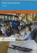 Recht voor de horeca - Frank H.J.M. ten Berge
