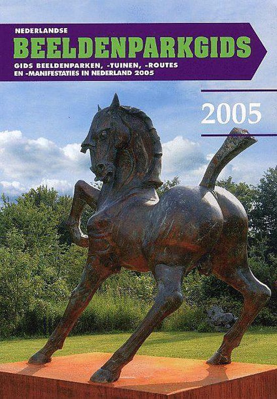 2005 Nederlandse Beeldenparkgids - A.M. dekkers