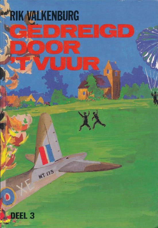 3 Gedreigd door t vuur - Rik Valkenburg