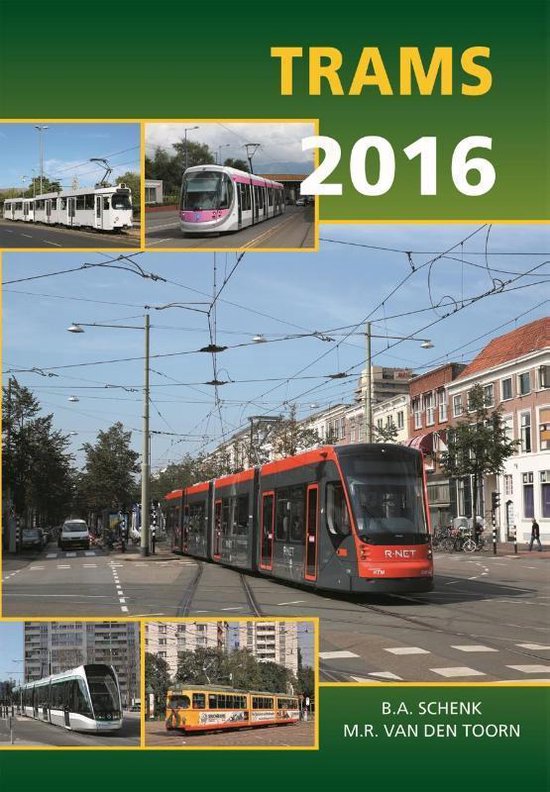 Trams 2016 - Bas Schenk, Maurits van den Toorn