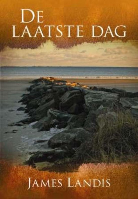 De laatste dag - James Landis