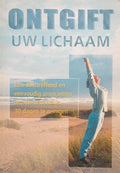 Ontgift uw lichaam - Jane Scrivner
