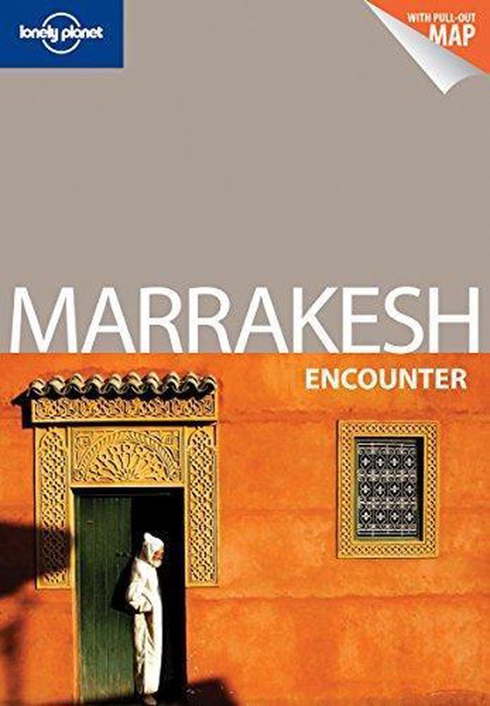 Lonely Planet Marrakesh Encounter - Alison Bing, Lonely Planet