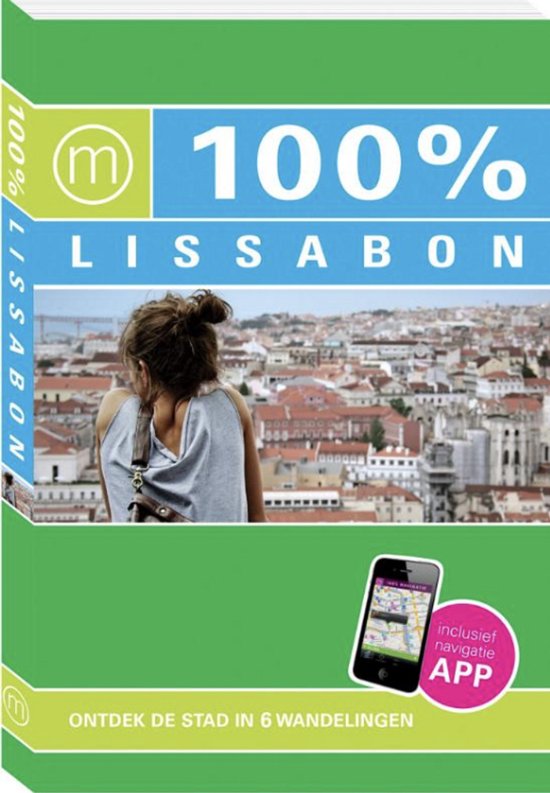 100% stedengidsen - 100% Lissabon - Natasha Calem Von Muhlen
