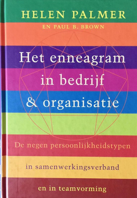 Het Enneagram In Bedrijf En Organisatie - Helen Palmer, Paul B. Brown