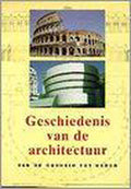 Geschiedenis van de architectuur - Jan Gympel, Jacqueline Wouda