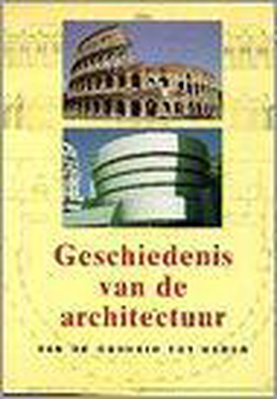 Geschiedenis van de architectuur - Jan Gympel, Jacqueline Wouda