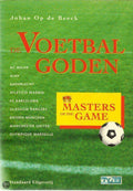 De voetbalgoden - Johan op de Beeck, Jos Liefrink