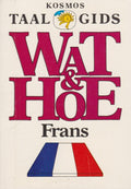 Wat en hoe frans - Karel van Laar