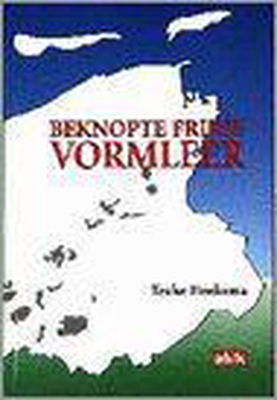 Beknopte Friese vormleer - Teake Hoekema
