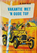 Vakantie met 'n oude tuf - Tina van Dijk
