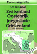 Op reis naar Zwitserland oostenr.joeg.griekenl