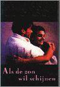 Als de zon wil schijnen - Catherine Cookson