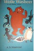 Wolle wasbeer en de slinkse otters - Hildebrand, B. van Wely