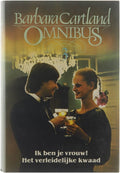 3 Omnibus - Cartland Barbara (Mary Barbara Hamilton) 1901 - 2000, Barnhoorn WH Onck A van