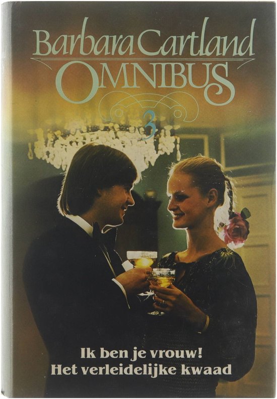 3 Omnibus - Cartland Barbara (Mary Barbara Hamilton) 1901 - 2000, Barnhoorn WH Onck A van